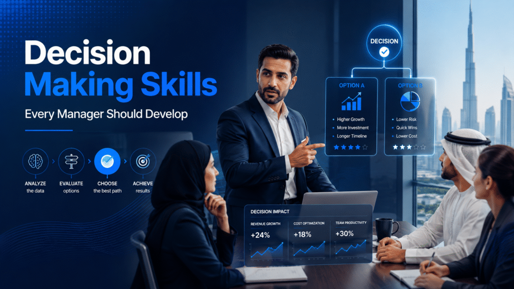 Decision Making Skills Every Manager Needs to Master